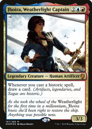 Jhoira, Weatherlight Captain [Dominaria Promos] | Mega City Incorporated