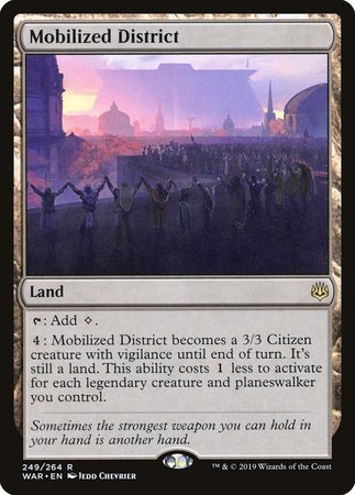 Mobilized District [War of the Spark] | Mega City Incorporated