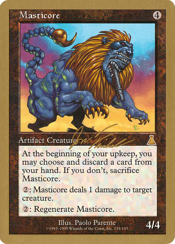 Masticore (Jon Finkel) [World Championship Decks 2000] | Mega City Incorporated