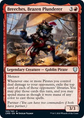 Breeches, Brazen Plunderer [Commander Legends] | Mega City Incorporated