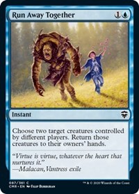 Run Away Together [Commander Legends] | Mega City Incorporated