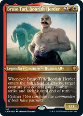 Bruse Tarl, Boorish Herder (Foil Etched) [Commander Legends] | Mega City Incorporated