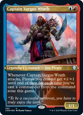 Captain Vargus Wrath (Foil Etched) [Commander Legends] | Mega City Incorporated