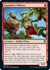 Impulsive Pilferer [Commander Legends] | Mega City Incorporated