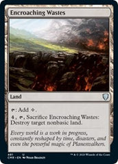 Encroaching Wastes [Commander Legends] | Mega City Incorporated