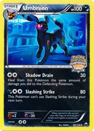 Umbreon (60/108) (Regional Championship Promo) [Black & White: Dark Explorers] | Mega City Incorporated