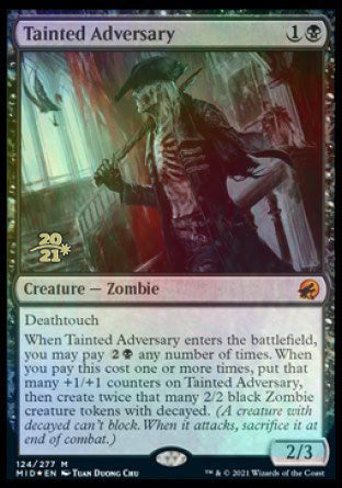 Tainted Adversary [Innistrad: Midnight Hunt Prerelease Promos] | Mega City Incorporated