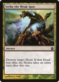 Strike the Weak Spot [Hero's Path Promos] | Mega City Incorporated