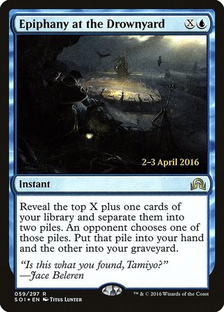 Epiphany at the Drownyard [Shadows over Innistrad Promos] | Mega City Incorporated