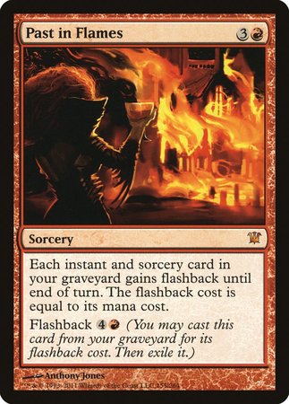 Past in Flames [Innistrad] | Mega City Incorporated