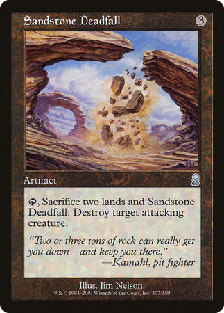Sandstone Deadfall [Odyssey] | Mega City Incorporated