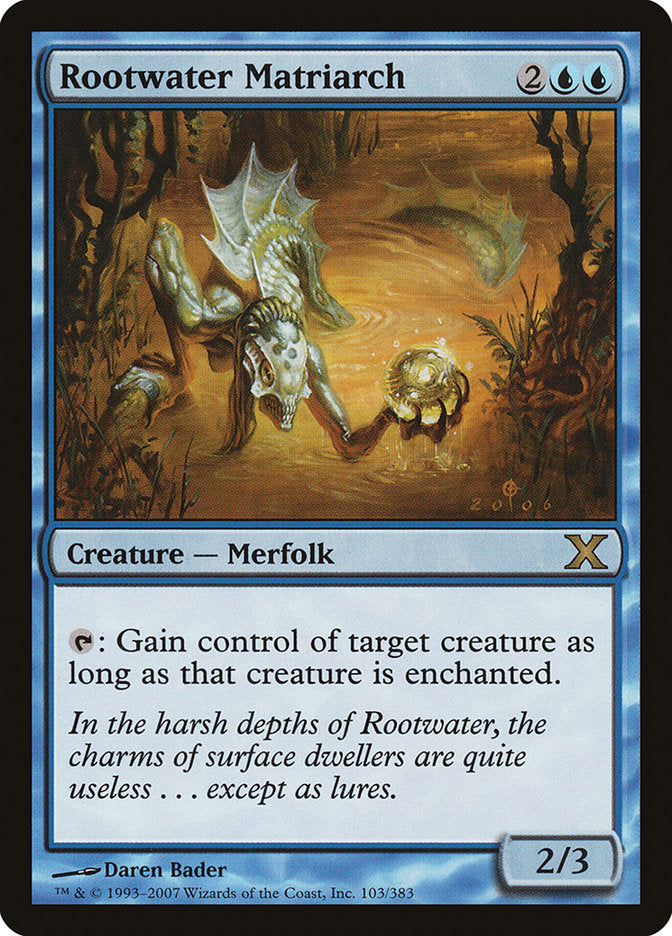 Rootwater Matriarch [Tenth Edition] | Mega City Incorporated