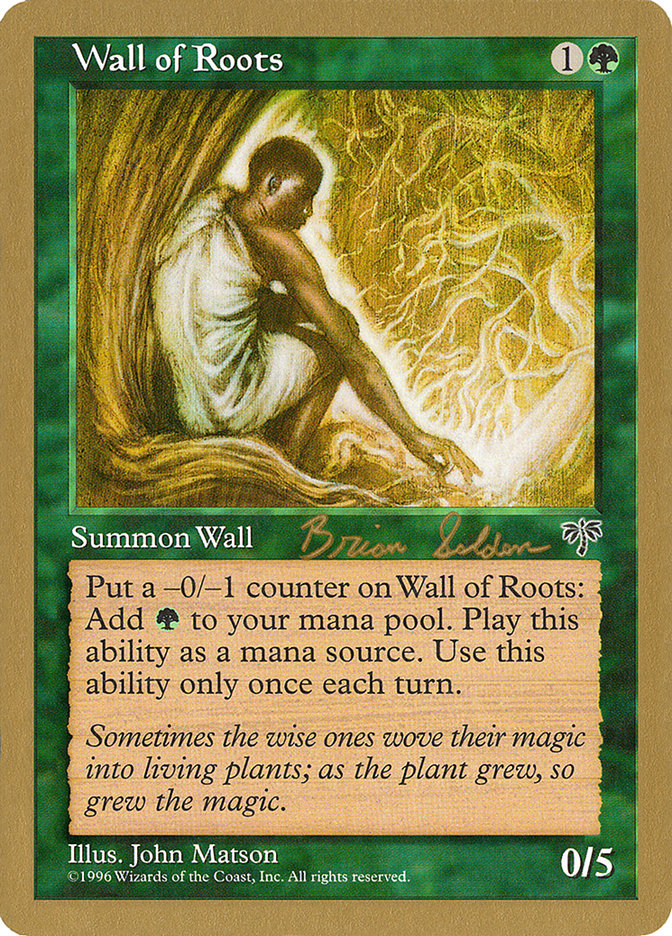 Wall of Roots (Brian Selden) [World Championship Decks 1998] | Mega City Incorporated