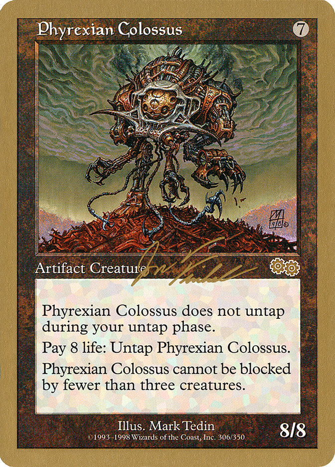 Phyrexian Colossus (Jon Finkel) [World Championship Decks 2000] | Mega City Incorporated