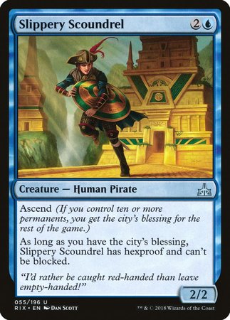 Slippery Scoundrel [Rivals of Ixalan] | Mega City Incorporated