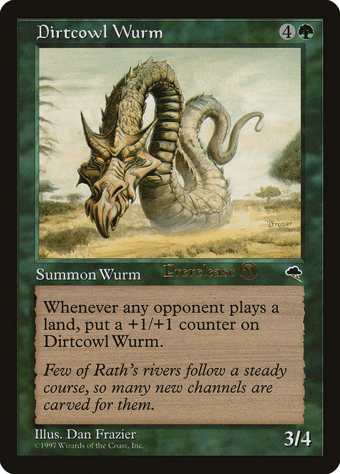 Dirtcowl Wurm [Tempest Promos] | Mega City Incorporated