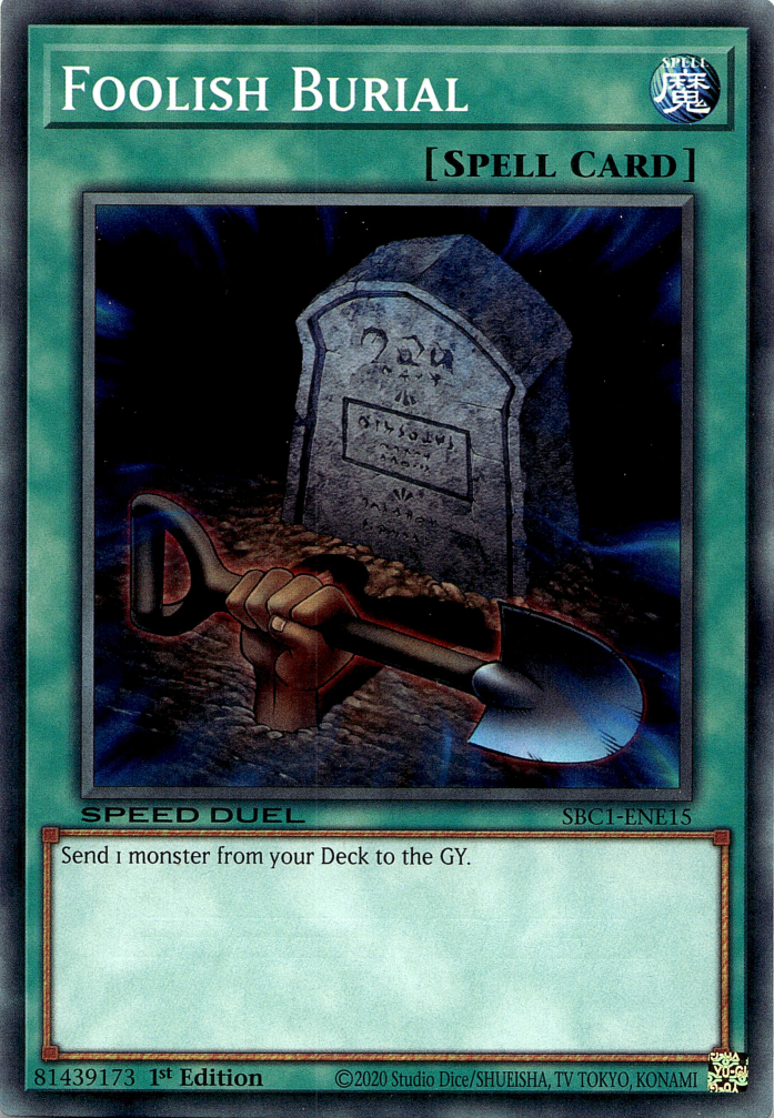 Foolish Burial [SBC1-ENE15] Common | Mega City Incorporated