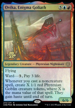 Ovika, Enigma Goliath [Phyrexia: All Will Be One Prerelease Promos] | Mega City Incorporated