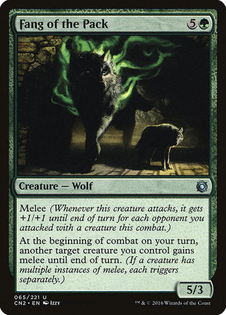 Fang of the Pack [Conspiracy: Take the Crown] | Mega City Incorporated