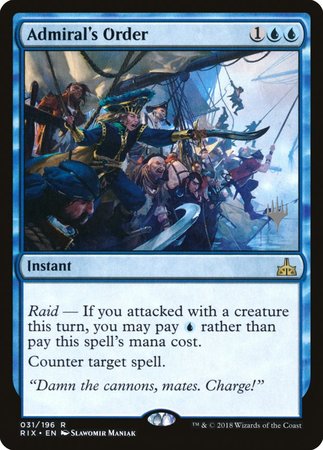 Admiral's Order [Rivals of Ixalan Promos] | Mega City Incorporated