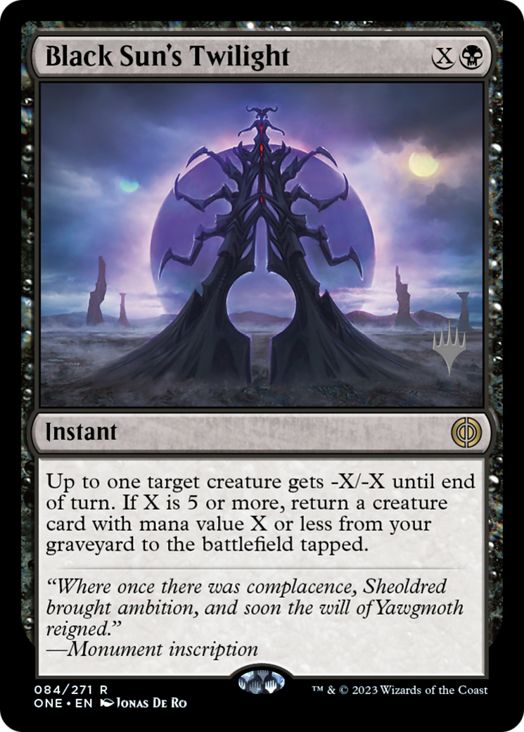 Black Sun's Twilight (Promo Pack) [Phyrexia: All Will Be One Promos] | Mega City Incorporated