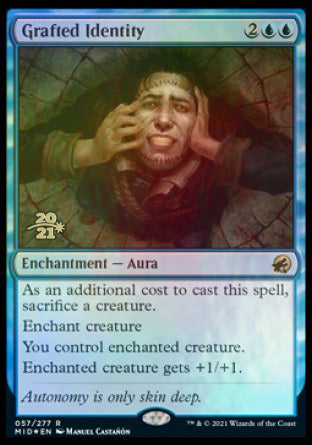 Grafted Identity [Innistrad: Midnight Hunt Prerelease Promos] | Mega City Incorporated