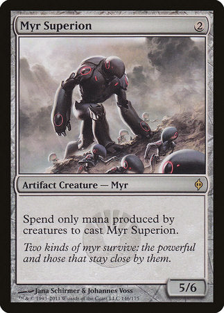 Myr Superion [New Phyrexia] | Mega City Incorporated