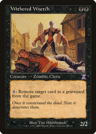 Withered Wretch [Time Spiral Timeshifted] | Mega City Incorporated