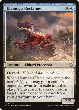 Ulamog's Reclaimer [Battle for Zendikar] | Mega City Incorporated