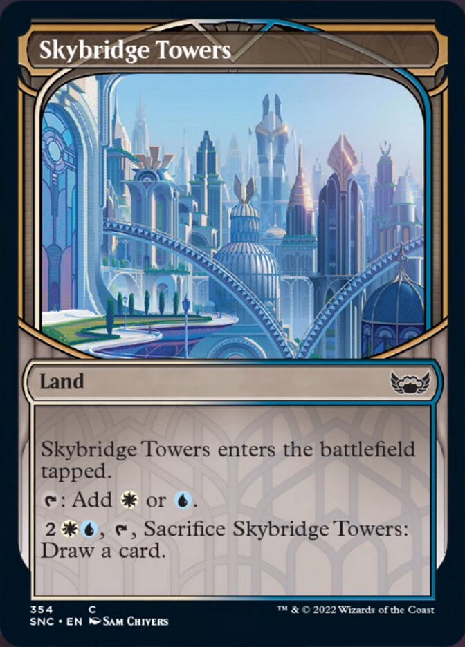 Skybridge Towers (Showcase Skyscraper) [Streets of New Capenna] | Mega City Incorporated