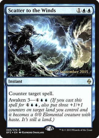 Scatter to the Winds [Battle for Zendikar Promos] | Mega City Incorporated