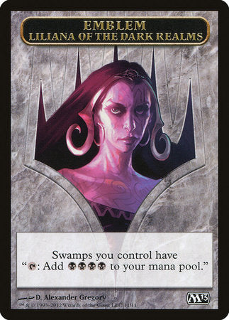 Emblem - Liliana of the Dark Realms [Magic 2013 Tokens] | Mega City Incorporated