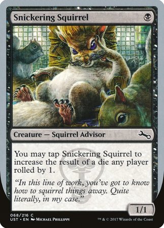 Snickering Squirrel [Unstable] | Mega City Incorporated