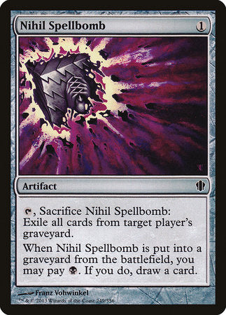 Nihil Spellbomb [Commander 2013] | Mega City Incorporated