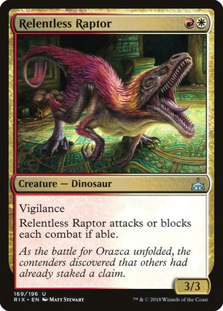 Relentless Raptor [Rivals of Ixalan] | Mega City Incorporated