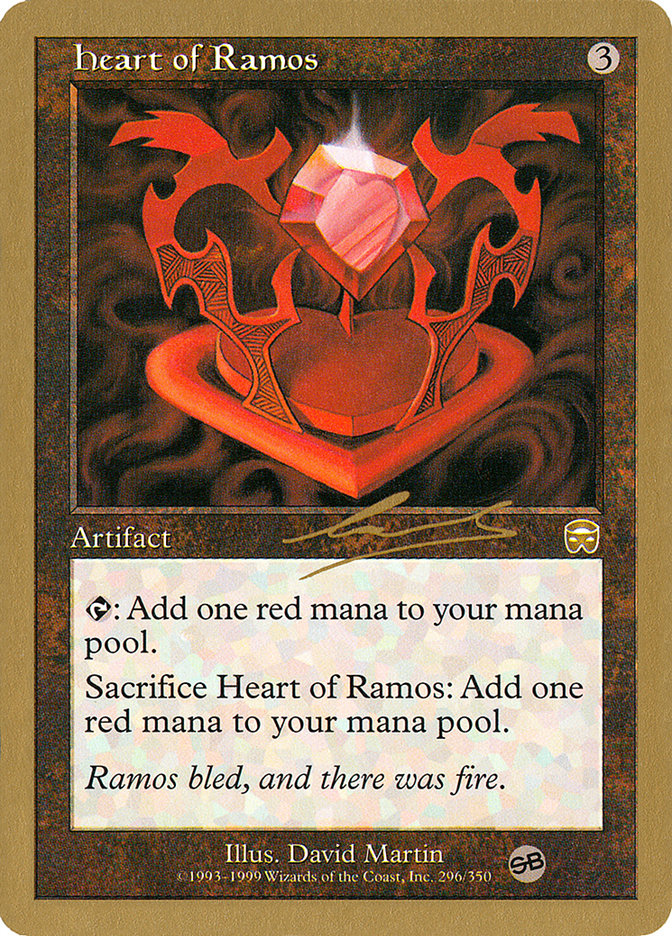 Heart of Ramos (Nicolas Labarre) (SB) [World Championship Decks 2000] | Mega City Incorporated