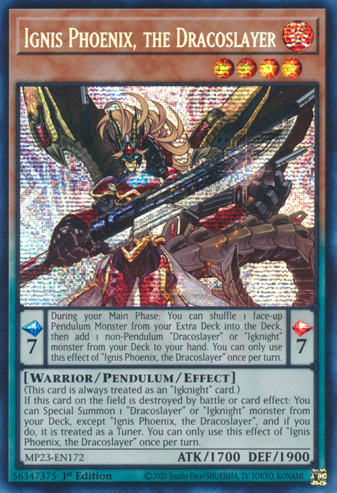 Ignis Phoenix, the Dracoslayer [MP23-EN172] Prismatic Secret Rare | Mega City Incorporated