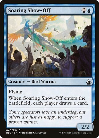 Soaring Show-Off [Battlebond] | Mega City Incorporated