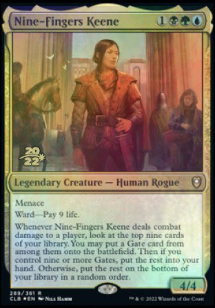 Nine-Fingers Keene [Commander Legends: Battle for Baldur's Gate Prerelease Promos] | Mega City Incorporated