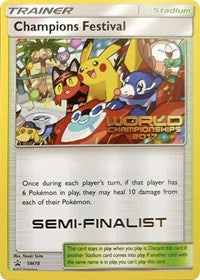 Champions Festival (SM78) (2017 Semi Finalist) [Sun & Moon: Black Star Promos] | Mega City Incorporated