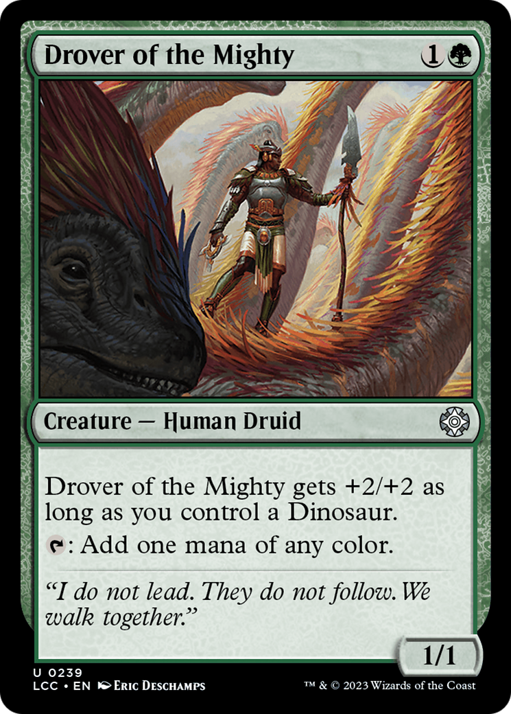 Drover of the Mighty [The Lost Caverns of Ixalan Commander] | Mega City Incorporated