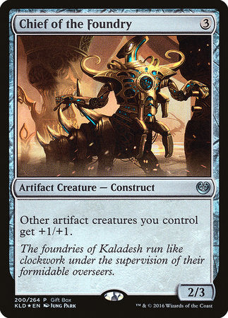 Chief of the Foundry [Kaladesh Promos] | Mega City Incorporated