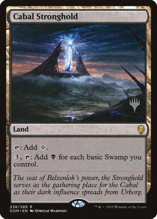 Cabal Stronghold [Dominaria Promos] | Mega City Incorporated