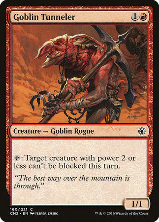 Goblin Tunneler [Conspiracy: Take the Crown] | Mega City Incorporated