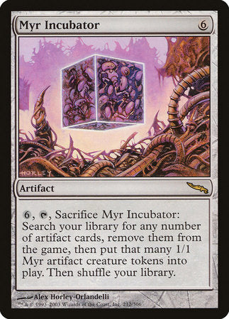 Myr Incubator [Mirrodin] | Mega City Incorporated