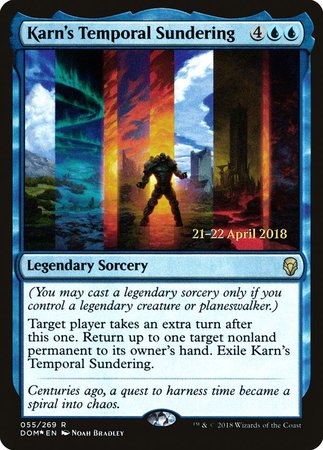 Karn's Temporal Sundering [Dominaria Promos] | Mega City Incorporated