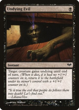 Undying Evil [Dark Ascension] | Mega City Incorporated