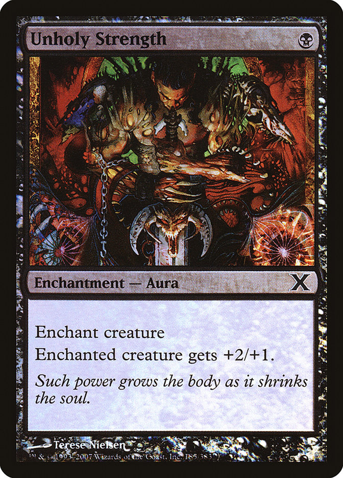 Unholy Strength (Premium Foil) [Tenth Edition] | Mega City Incorporated