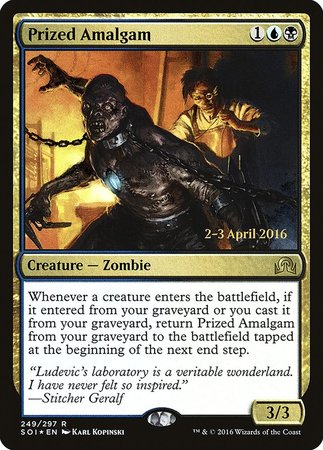 Prized Amalgam [Shadows over Innistrad Promos] | Mega City Incorporated