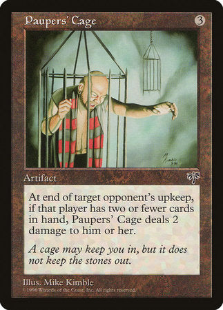 Paupers' Cage [Mirage] | Mega City Incorporated